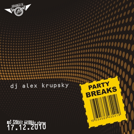 DJ Alex Krupsky - Party Breaks Mix 2010