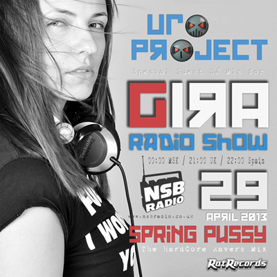GIRA RADIO SHOW ON NSB RADIO feat. UFO PROJECT  ( EXCLUSIVE ARTISTS RAT RECORDS UK )
