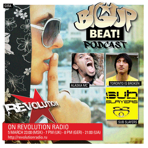 BIG UP BEAT!PODCAST - SPECIAL GUEST TORONTO IS BROKEN (UK,SUB SLAYERS)