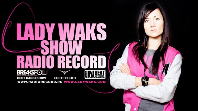 Guest Mix For Lady Waks Radioshow @ Radio Record (12-09-2012)