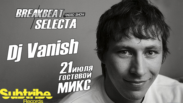 Breakbeat Selecta with Dj Vanish