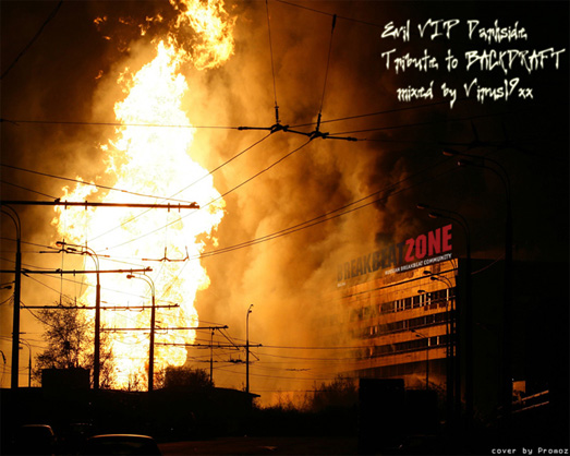 Evil VIP Darkside (Tribute to Backdraft)