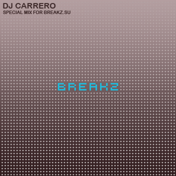 Dj Carrero - Breakz