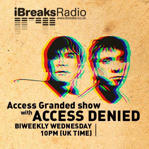 12th- Access Granted Show (iBreak Radio Station - 08.02.2010) + DJ Toshie GM