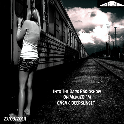 Into The Dark Radioshow On MeduZO FM