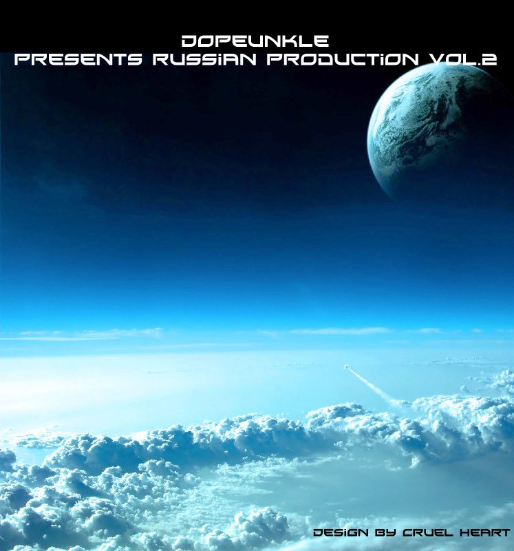 Dopeunkle Present Russian Production Vol.2
