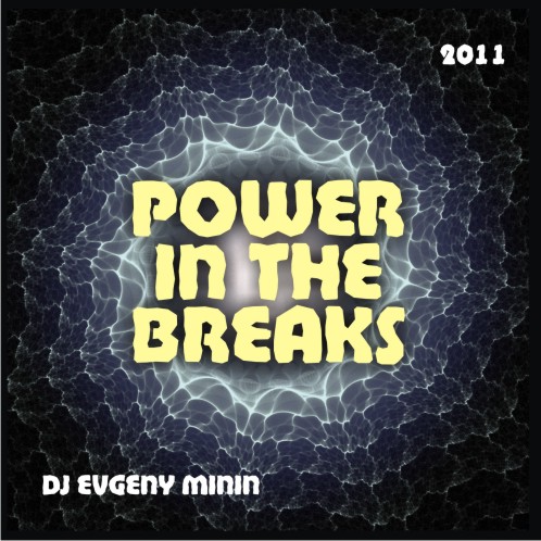 Evgeny Minin - Power in the breaks