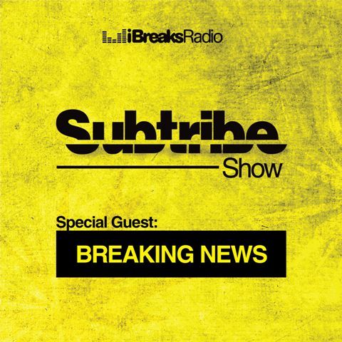 Subtribe Show #13 with DJ Nefar Special Guest Breaking News (14.04.2010)