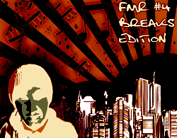 Feel My Rave Podcast #4 Breaks Edition