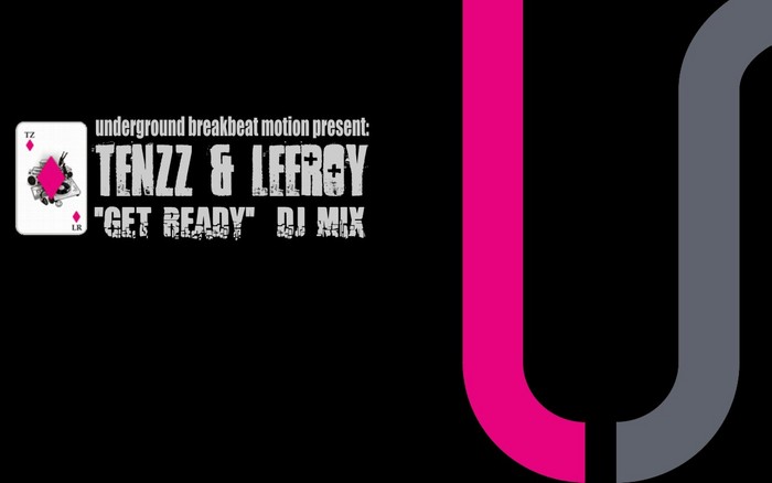 TenZz & Leeroy - "Get Ready" [Dj Mix]