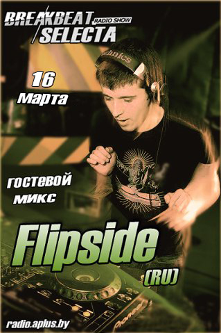Breakbeat Selecta #48 with Flipside (RU)