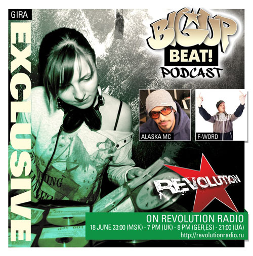 BIG UP BEAT! PODCAST feat. F-WORD (RUSSIA, VIM RECORDS)
