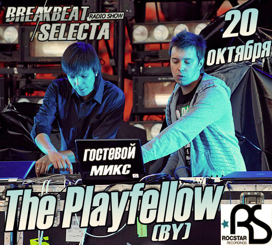 The Playfellow guestmix Breakbeat Selecta