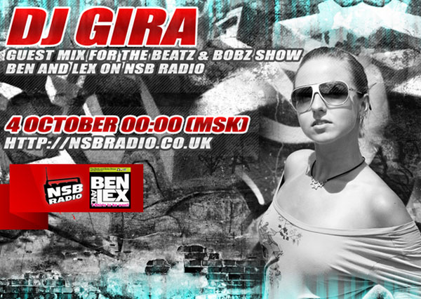 DJ GIRA GUEST MIX ON Radio NSB The Beatz & Bobz Show with Ben and Lex !